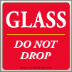 4.00 X 4.00 Glass - Do Not Drop [SG-855]